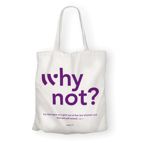 Stofftasche, "why not?"